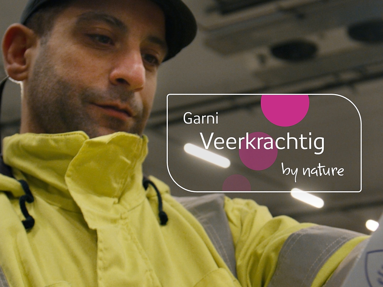 Garni is veerkrachtig by Nature